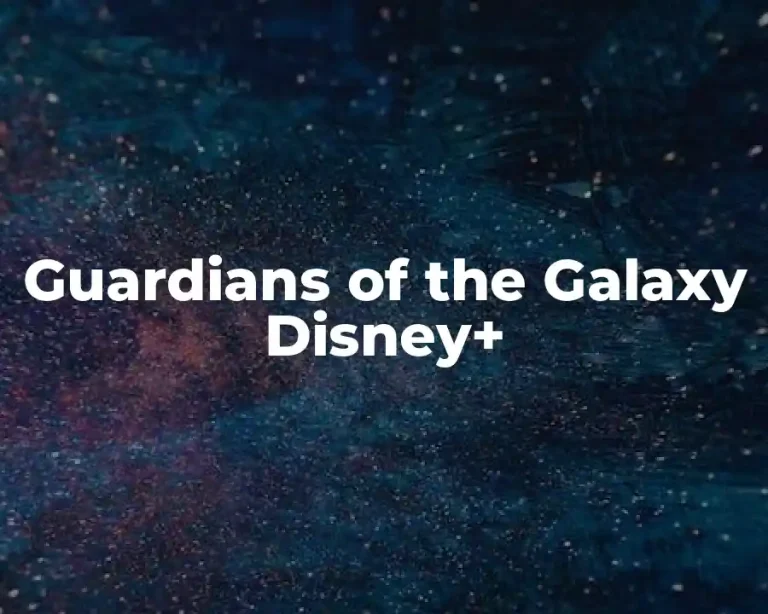 Guardians of the Galaxy Disney+