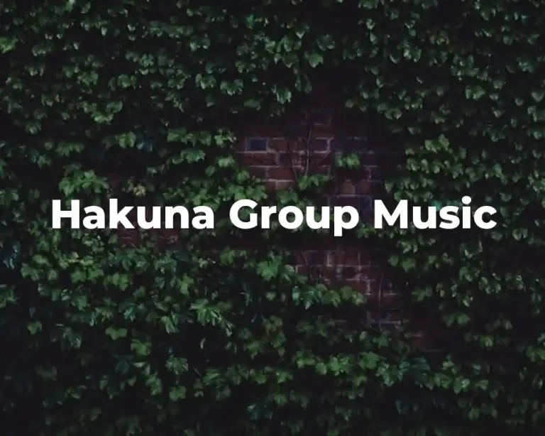 Hakuna Group Music