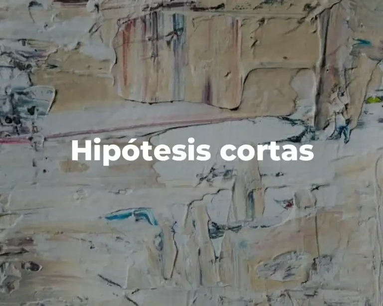 Hipótesis cortas