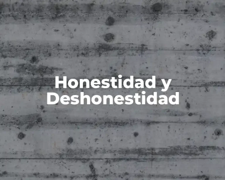 Honestidad y Deshonestidad