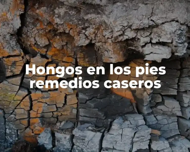 Hongos en los pies remedios caseros