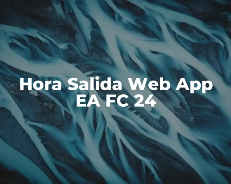 Hora Salida Web App EA FC 24