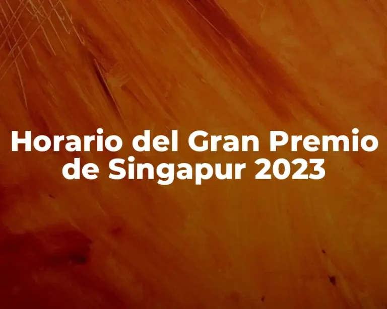 Horario del Gran Premio de Singapur 2023