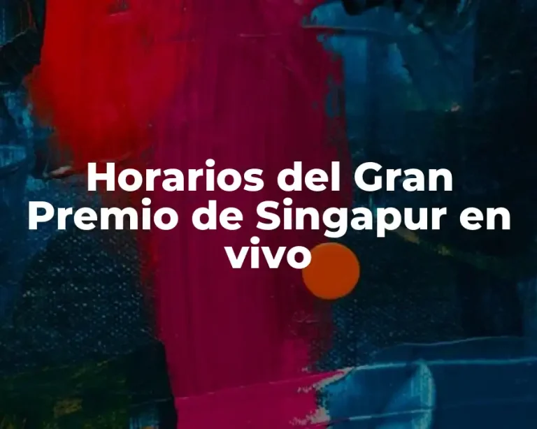 Horarios del Gran Premio de Singapur en vivo
