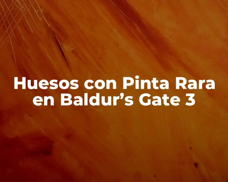 Huesos con Pinta Rara en Baldur’s Gate 3