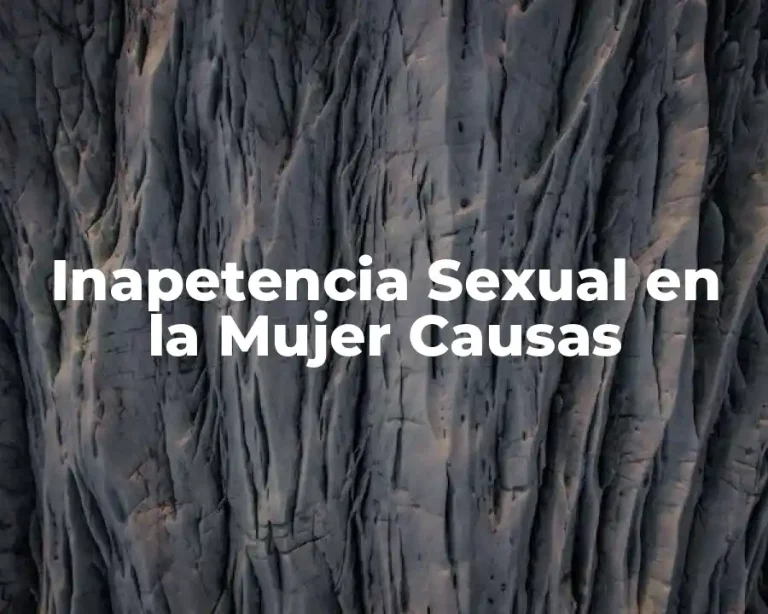 Inapetencia Sexual en la Mujer Causas