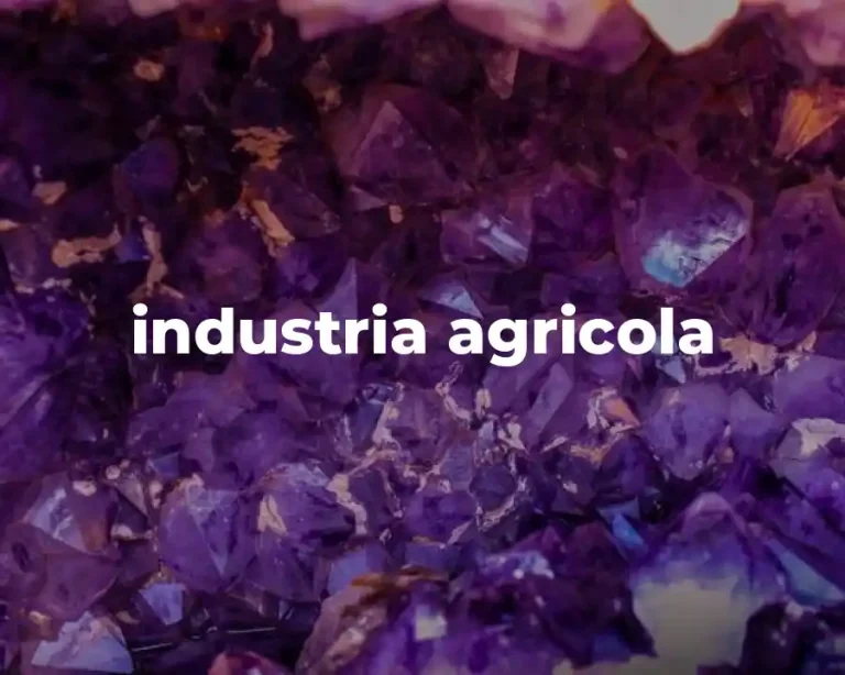 industria agricola
