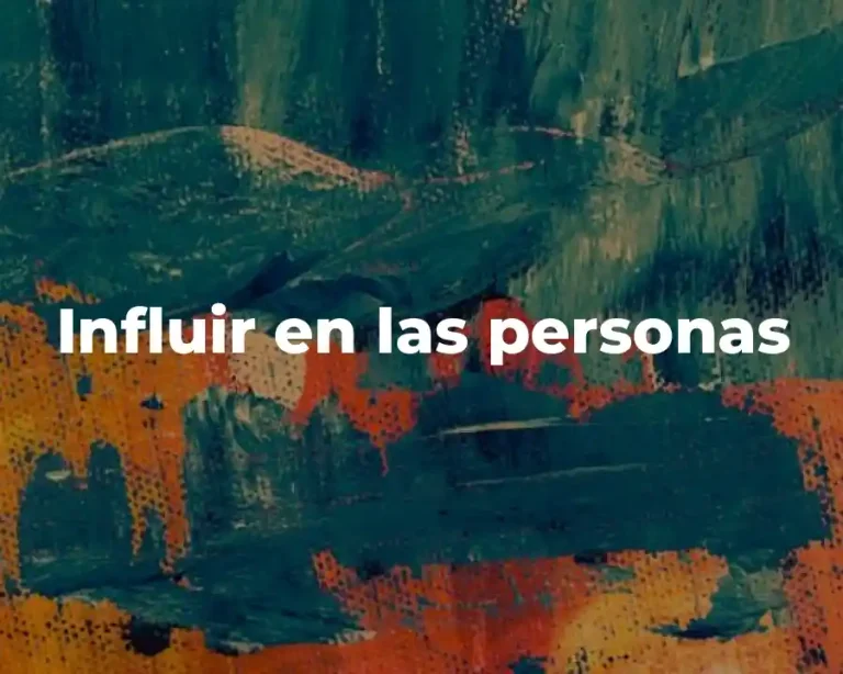 Influir en las personas
