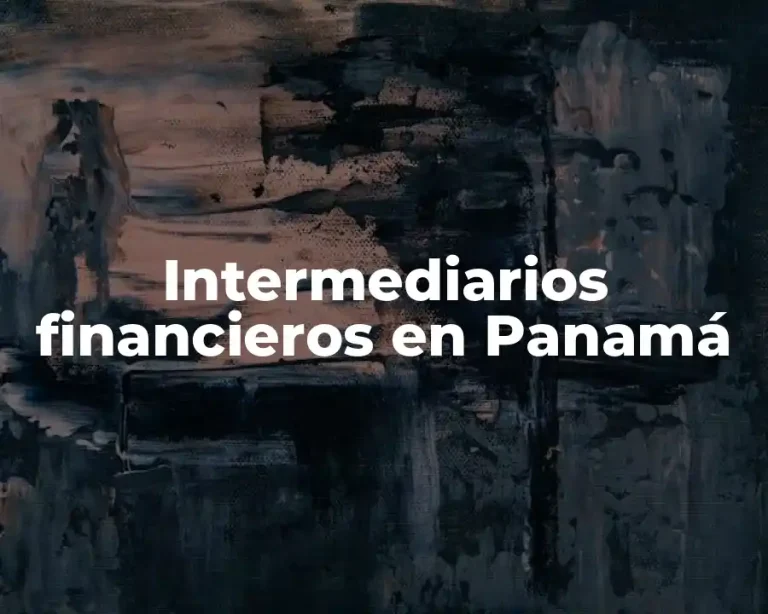 Intermediarios financieros en Panamá