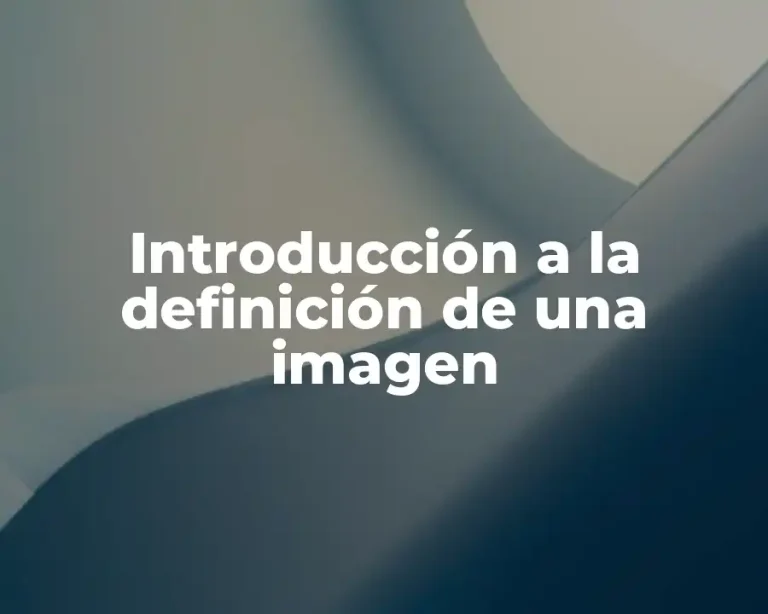 Introducción a la definición de una imagen