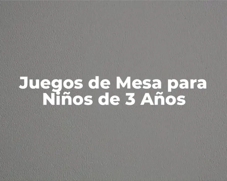 Juegos de Mesa para Niños de 3 Años
