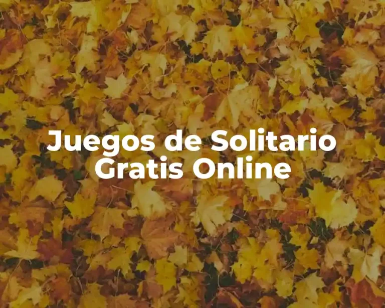 Juegos de Solitario Gratis Online
