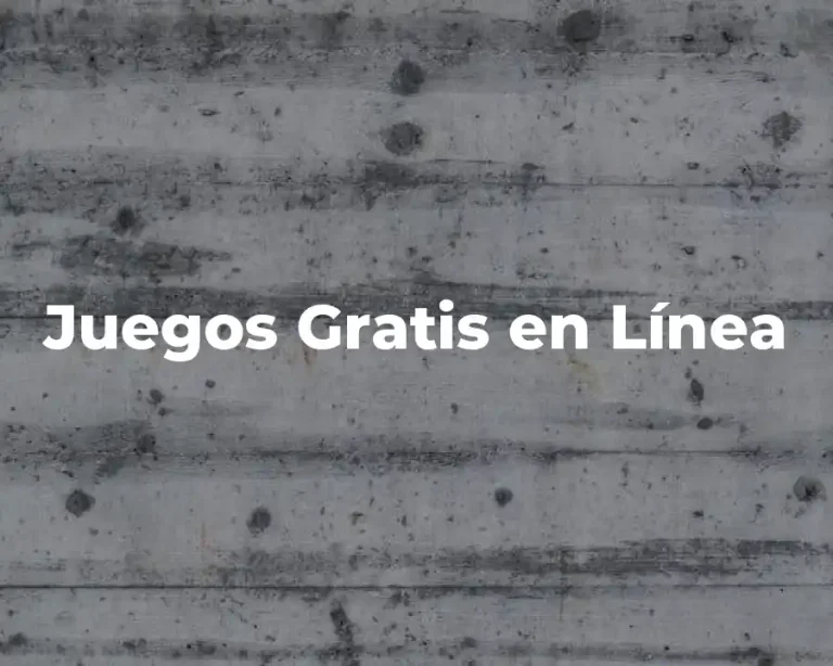 Juegos Gratis en Línea