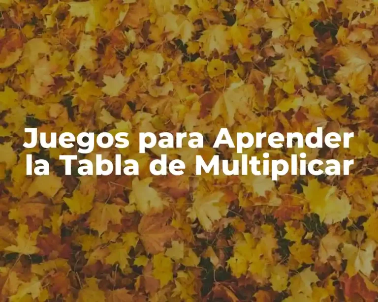 Juegos para Aprender la Tabla de Multiplicar