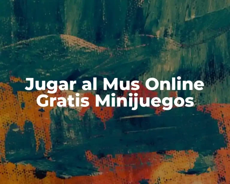 Jugar al Mus Online Gratis Minijuegos