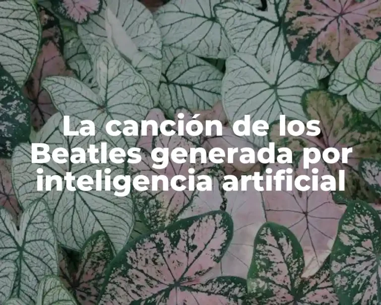 La canción de los Beatles generada por inteligencia artificial