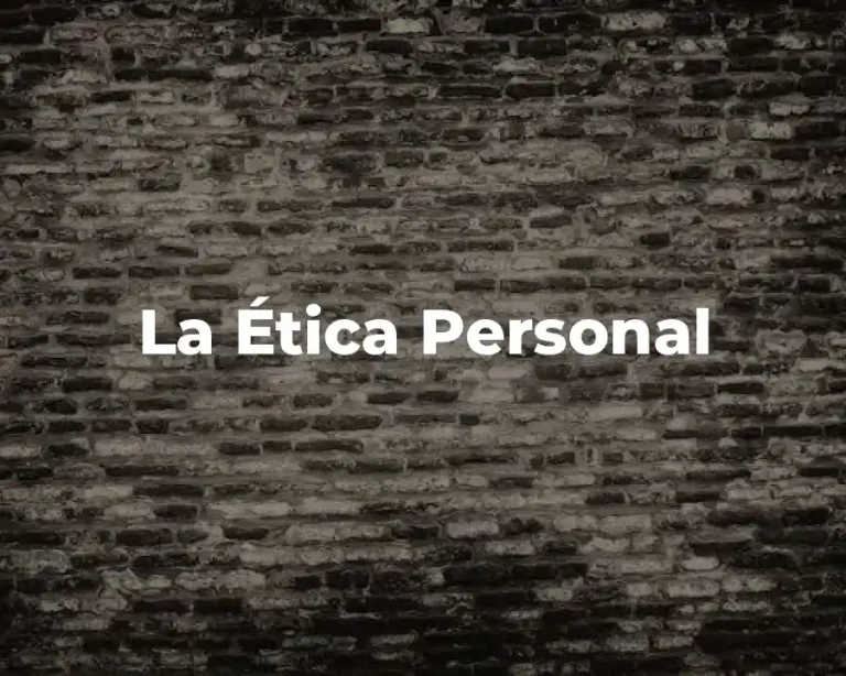 La Ética Personal