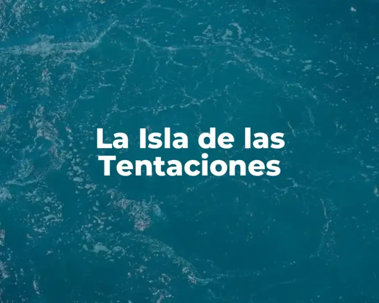 La Isla de las Tentaciones
