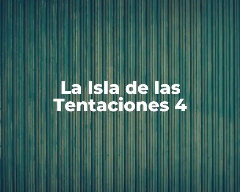 La Isla de las Tentaciones 4