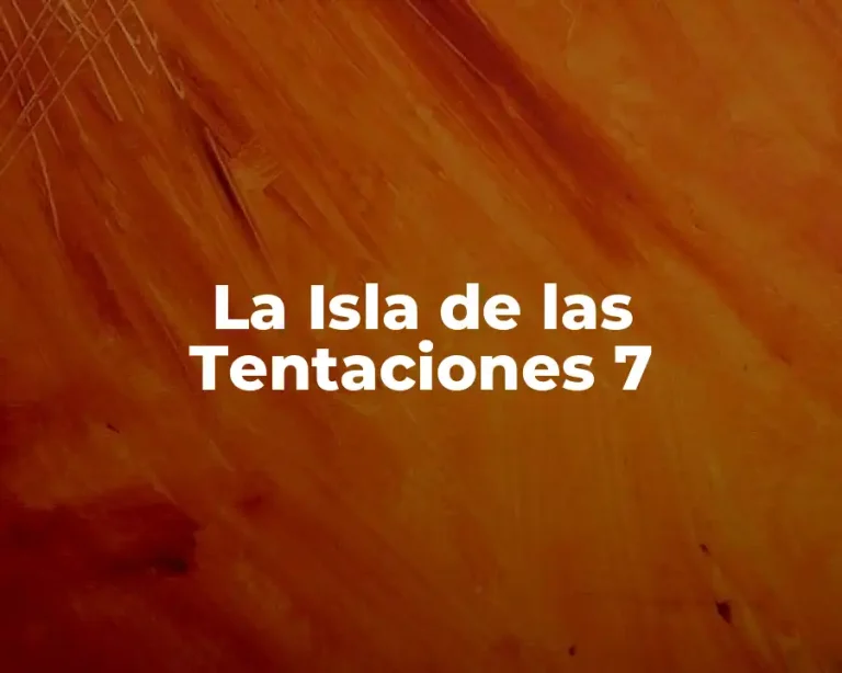 La Isla de las Tentaciones 7