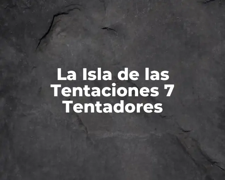 La Isla de las Tentaciones 7 Tentadores