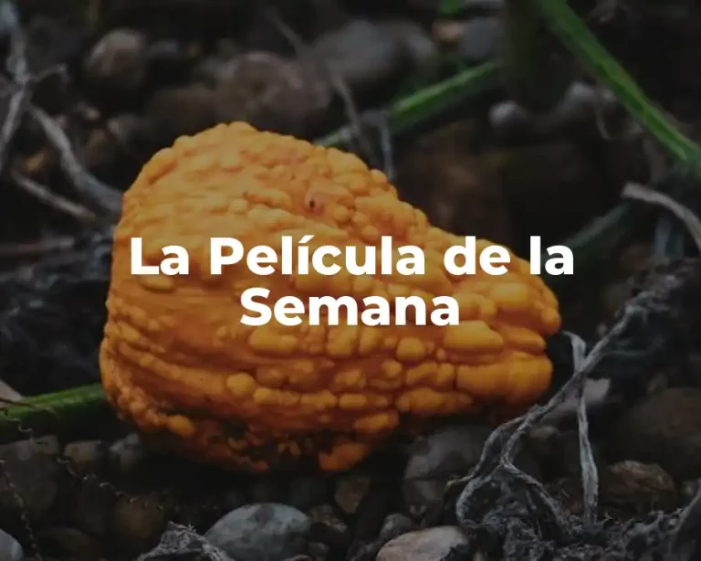 La Película de la Semana
