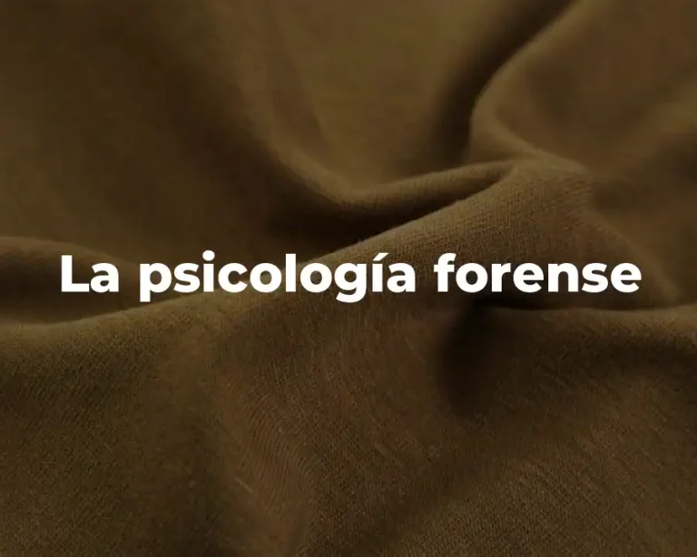 La psicología forense