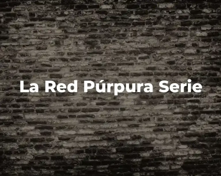 La Red Púrpura Serie