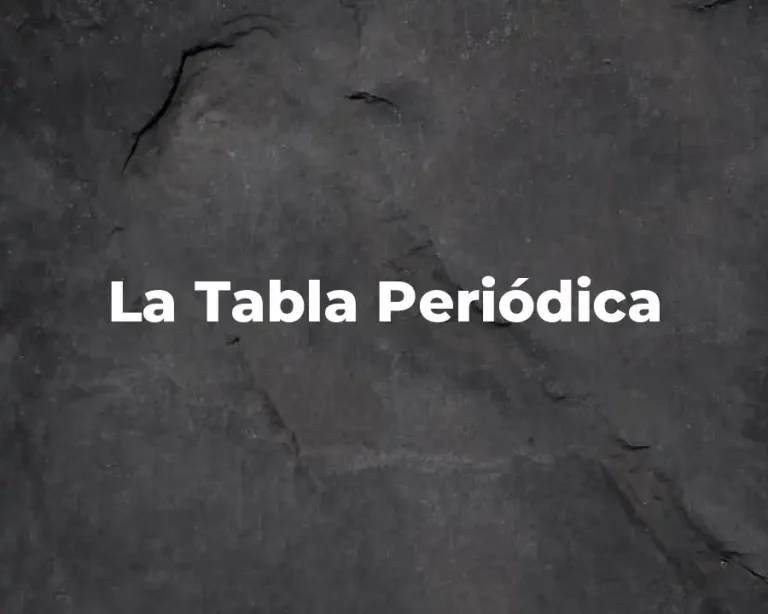 La Tabla Periódica