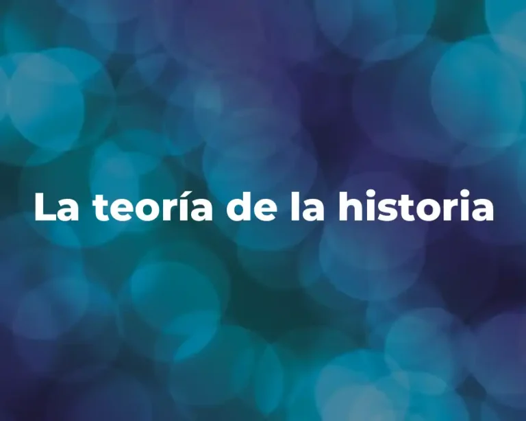 La teoría de la historia