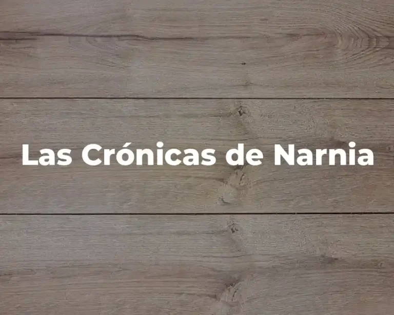 Las Crónicas de Narnia