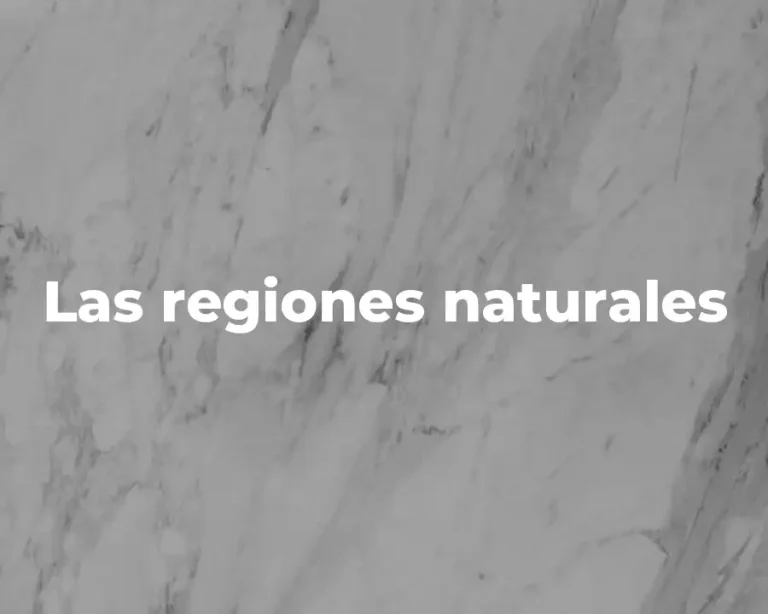 Las regiones naturales