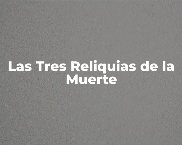 Las Tres Reliquias de la Muerte