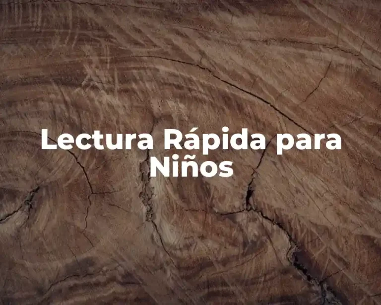 Lectura Rápida para Niños