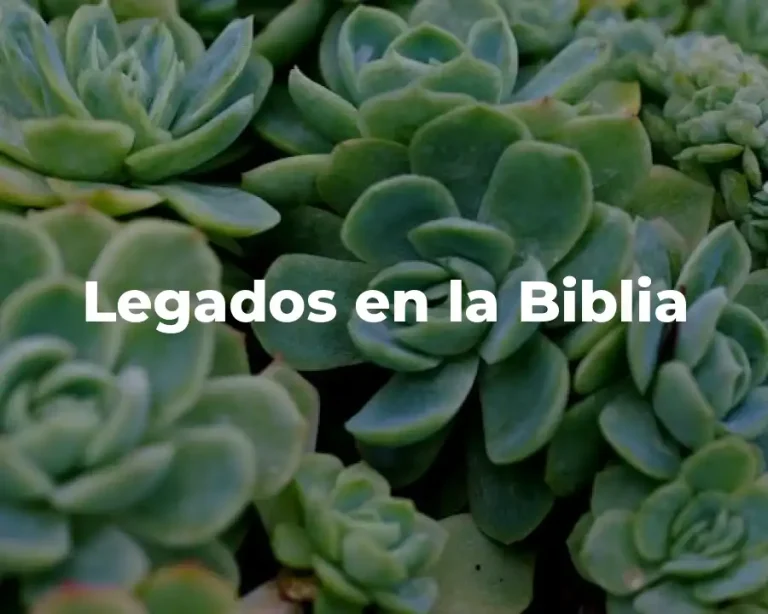 Legados en la Biblia