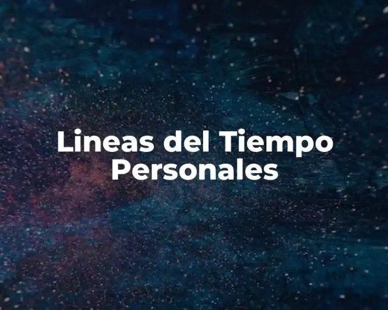 Lineas del Tiempo Personales