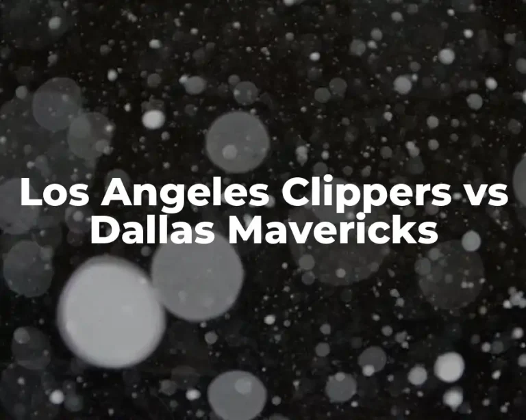 Los Angeles Clippers vs Dallas Mavericks