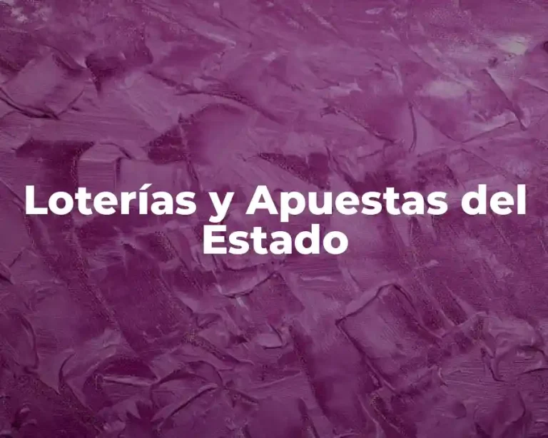 Loterías y Apuestas del Estado