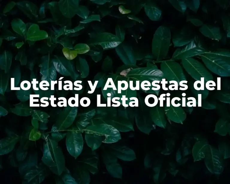 Loterías y Apuestas del Estado Lista Oficial