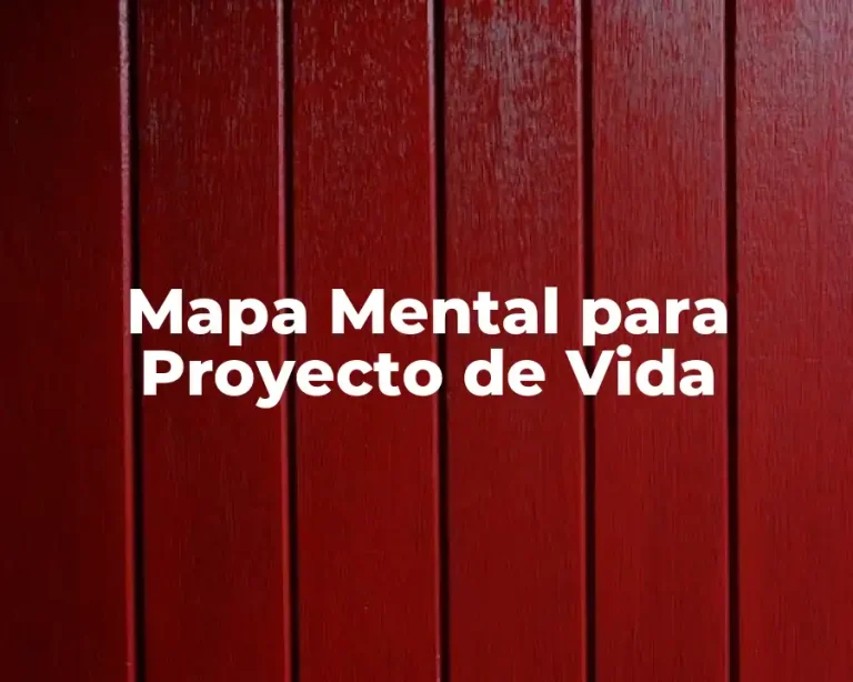 Mapa Mental para Proyecto de Vida