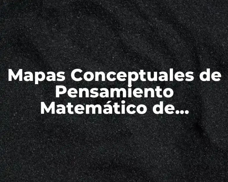 Mapas Conceptuales de Pensamiento Matemático de Preescolar
