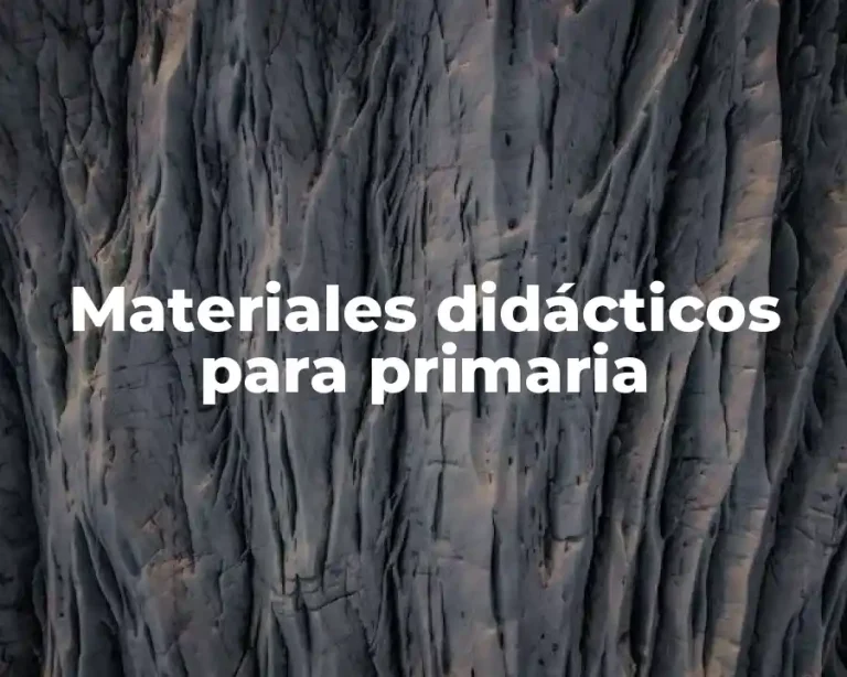 Materiales didácticos para primaria