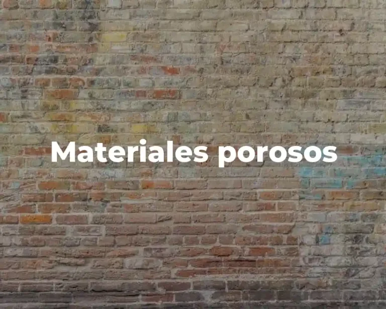 Materiales porosos