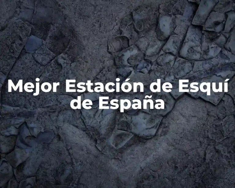 Mejor Estación de Esquí de España