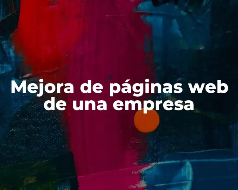 Mejora de páginas web de una empresa