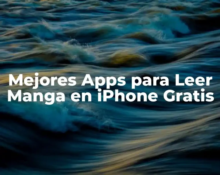 Mejores Apps para Leer Manga en iPhone Gratis