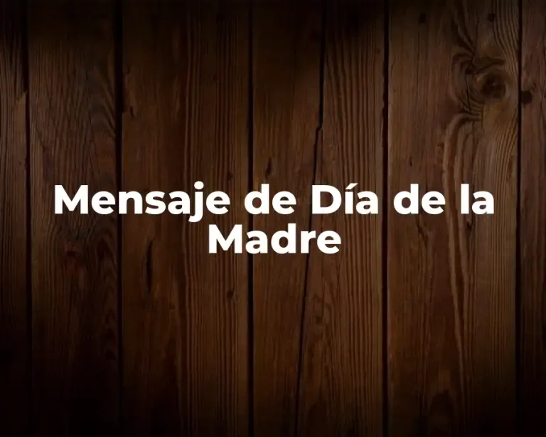 Mensaje de Día de la Madre