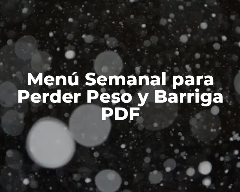 Menú Semanal para Perder Peso y Barriga PDF