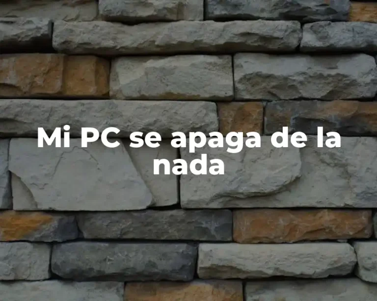 Mi PC se apaga de la nada