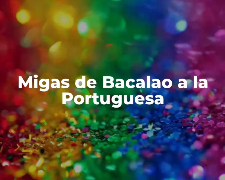 Migas de Bacalao a la Portuguesa